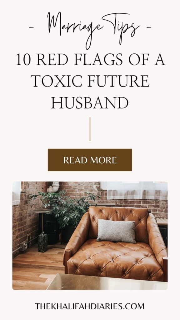 red flags in a future muslim husband