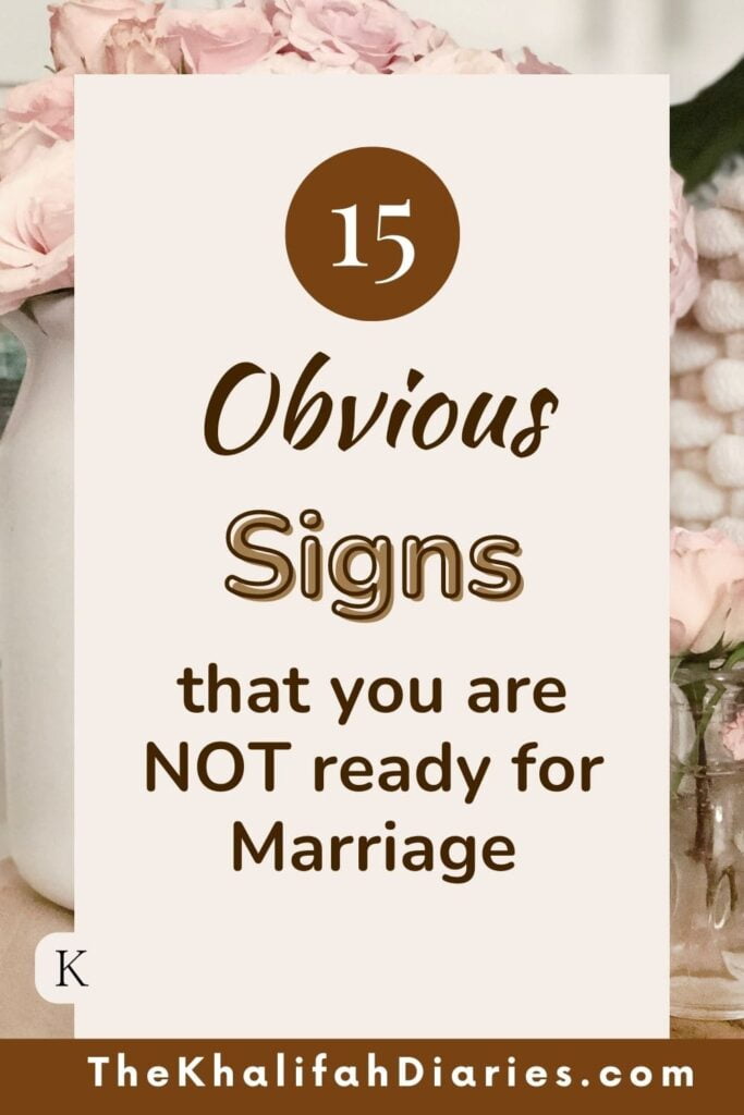 15 obvious signs you are not ready for marriage